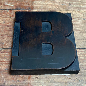 SOLD - Vintage Wooden Print Letter 'B' (Large)